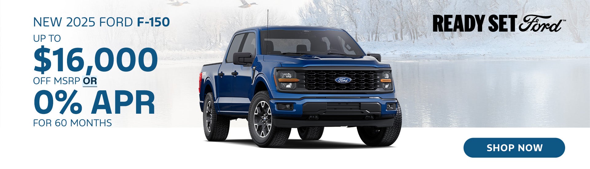 New 2025 Ford F-150 Up to $16,000 OFF MSRP