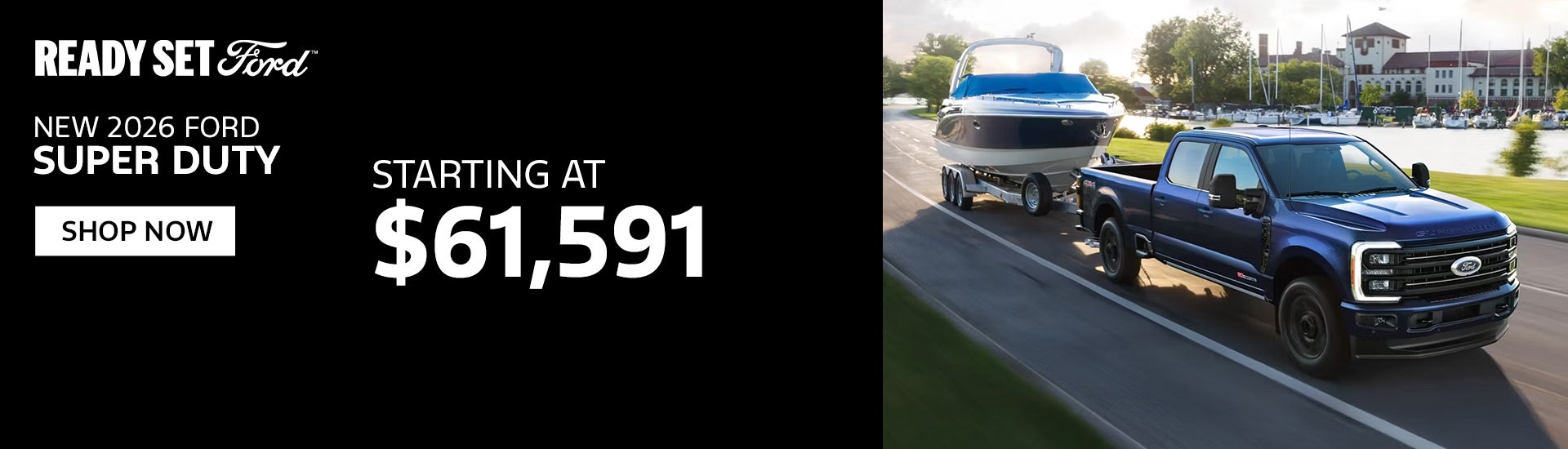 New 2026 Ford Super Duty Starting at $61,591